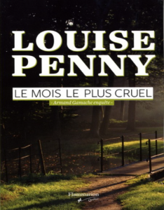 Penny, Louise – Le mois le plus cruel T3