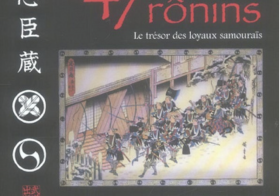 Les 47 rônins – George Soulié De Morant